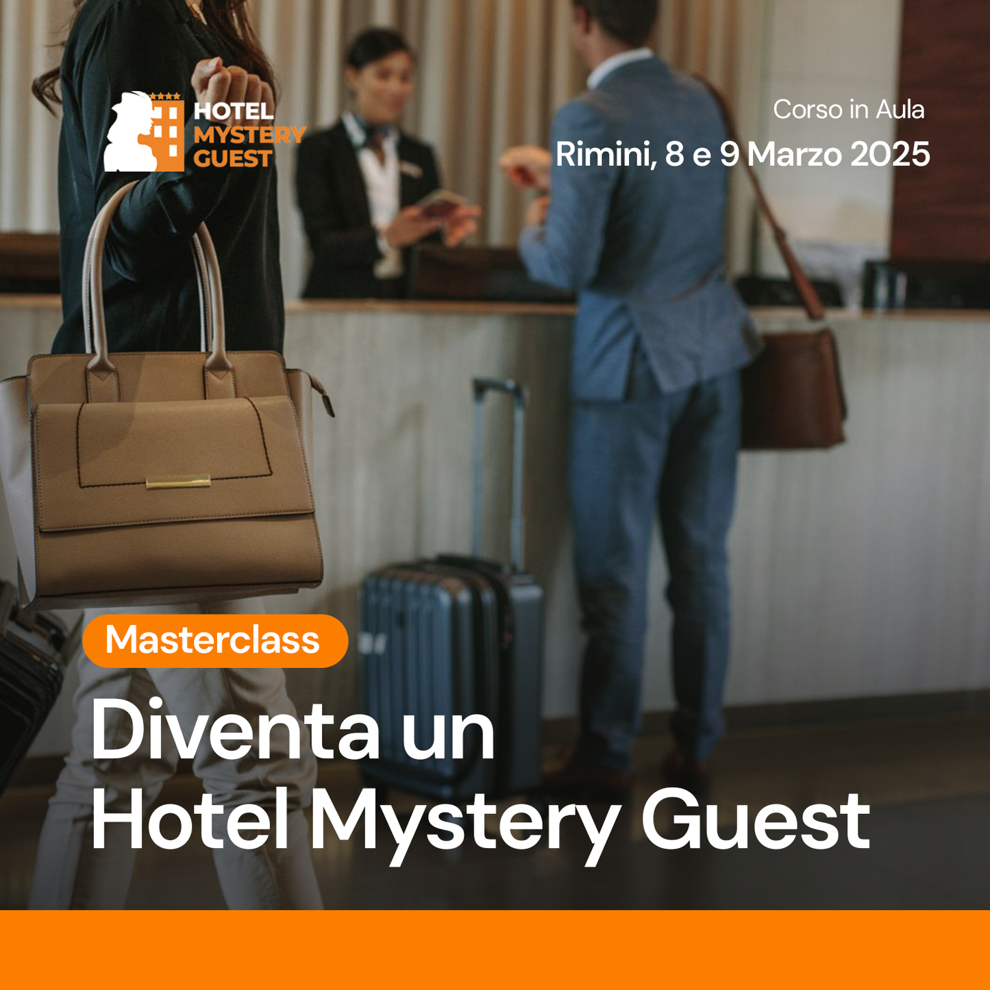 Corso Formazione Hotel Mystery Guest - 8 e 9 Marzo 2025 - Rimini